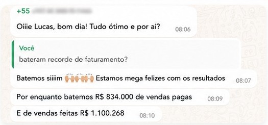 Cliente confirmando recorde de faturamento com valores de vendas pagas
